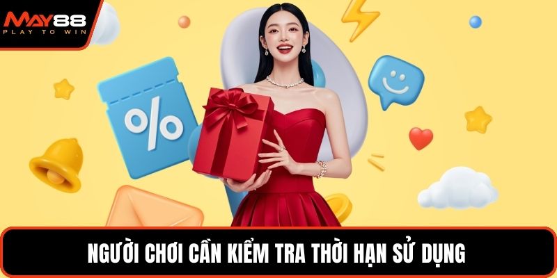 Người chơi cần kiểm tra thời hạn sử dụng