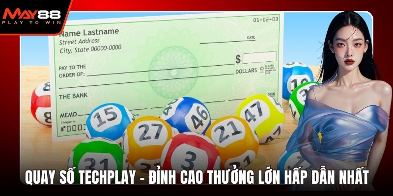 quay số techplay